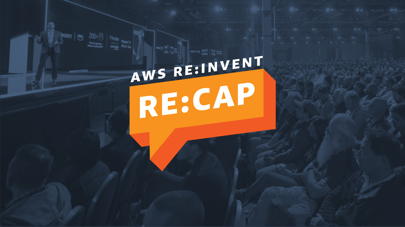 AWS ReInvent ReCap highlights and video